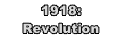 1918: 
Revolution
